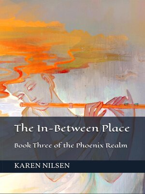 cover image of The In-Between Place (Book Three of the Phoenix Realm)